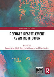 Refugee Resettlement as an Institution book cover
