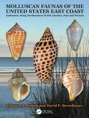 Molluscan Faunas of the United States East Coast: Endemism Along Northeastern North America, Past and Present book cover