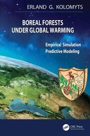 Boreal Forests Under Global Warming: Empirical Simulation Predictive Modeling book cover