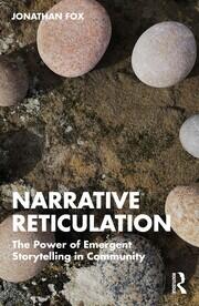 Narrative Reticulation: The Power of Emergent Storytelling in Community book cover