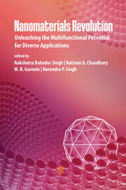 Nanomaterials Revolution: Unleashing the Multifunctional Potential for Diverse Applications book cover