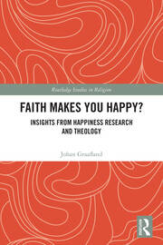 Faith Makes You Happy?: Insights from Happiness Research and Theology book cover