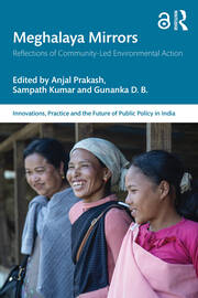 Meghalaya Mirrors: Reflections of Community-Led Environmental Action book cover