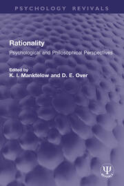 Rationality: Psychological and Philosophical Perspectives book cover