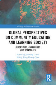 Global Perspectives on Community Education and Learning Society: Diversities, Challenges and Strategies book cover