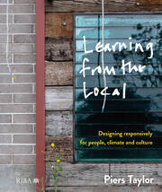 Learning from the Local: Designing responsively for people, climate and culture book cover