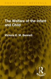 The Welfare of the Infant and Child book cover