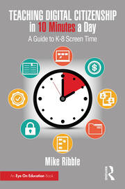 Teaching Digital Citizenship in 10 Minutes a Day: A Guide to K-8 Screen Time book cover