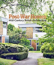 Post-War Homes: Mid-Century British Architecture book cover