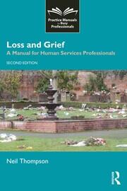 Loss and Grief: A Manual for Human Services Professionals book cover