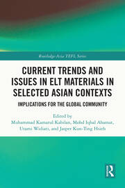 Current Trends and Issues in ELT Materials in Selected Asian Contexts: Implications for the Global Community book cover