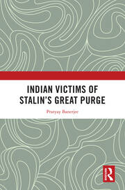 Indian Victims of Stalin's Great Purge book cover