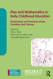 Play and Mathematics in Early Childhood Education: Perspectives and Practices across Countries and Cultures book cover