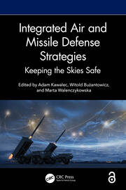 Integrated Air and Missile Defense Strategies: Keeping the Skies Safe book cover