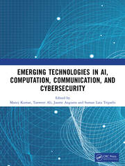 Emerging Technologies in AI, Computation, Communication, and Cybersecurity book cover