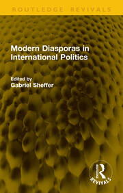 Modern Diasporas in International Politics book cover