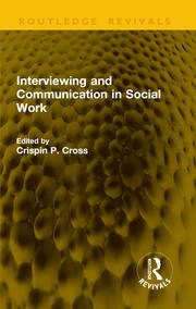 Interviewing and Communication in Social Work book cover
