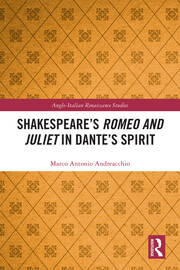Shakespeare's Romeo and Juliet in Dante's Spirit book cover