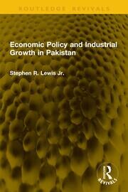 Economic Policy and Industrial Growth in Pakistan book cover