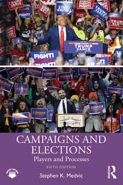 Campaigns and Elections: Players and Processes book cover