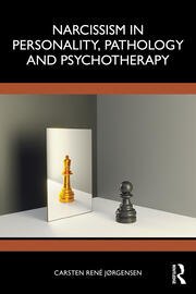 Narcissism in Personality, Pathology and Psychotherapy book cover