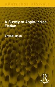 A Survey of Anglo-Indian Fiction book cover