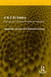 A B C Et Cetera: The Life and Times of the Roman Alphabet book cover