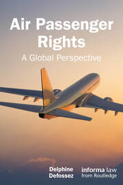 Air Passenger Rights: A Global Perspective book cover