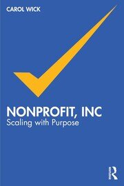 Nonprofit, Inc: Scaling with Purpose book cover