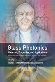 Glass Photonics: Materials, Properties, and Applications book cover