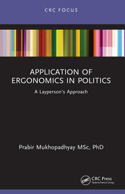 Application of Ergonomics in Politics: A Layperson’s Approach book cover