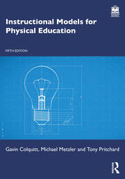 Instructional Models for Physical Education book cover