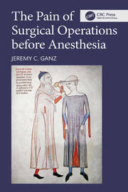 The Pain of Surgical Operations before Anesthesia book cover