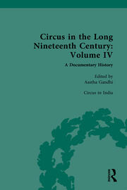 Circus in the Long Nineteenth Century: Volume IV: Circus in India book cover