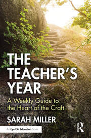 The Teacher’s Year: A Weekly Guide to the Heart of the Craft book cover