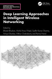 Deep Learning Approaches in Intelligent Wireless Networking book cover