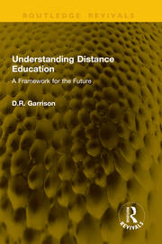 Understanding Distance Education: A Framework for the Future book cover