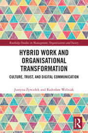 Hybrid Work and Organisational Transformation: Culture, Trust, and Digital Communication book cover