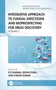Integrative Approach to Fungal Infections and Bioprospecting for Drug Discovery: Volume 2 book cover
