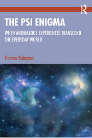 The Psi Enigma: When Anomalous Experiences Transcend the Everyday World book cover