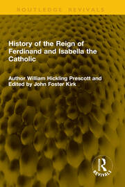 History of the Reign of Ferdinand and Isabella the Catholic book cover