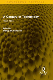 A Century of Technology: 1851–1951 book cover