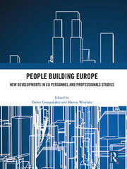 People Building Europe: New Developments in EU Personnel and Professionals Studies book cover