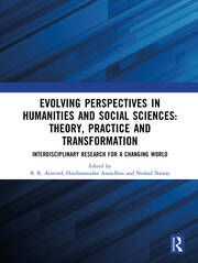 Evolving Perspectives in Humanities and Social Sciences: Theory, Practice and Transformation: Interdisciplinary Research for a Changing World book cover