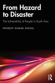 From Hazard to Disaster: The Vulnerability of People in South Asia book cover