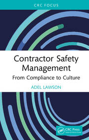 Contractor Safety Management: From Compliance to Culture book cover