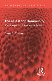 The Quest for Community: Social Aspects of Residential Growth book cover