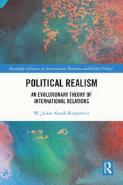 Political Realism: An Evolutionary Theory of International Relations book cover