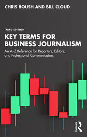 Key Terms for Business Journalism: An A–Z Reference for Reporters, Editors, and Professional Communicators book cover