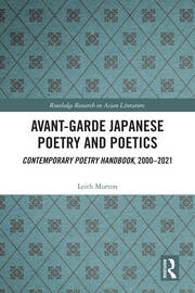Avant-Garde Japanese Poetry and Poetics: Contemporary Poetry Handbook, 2000–2021 book cover
